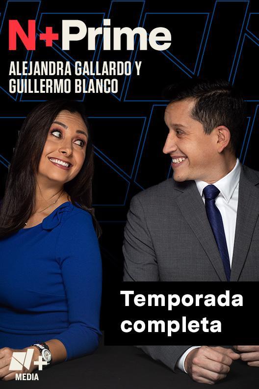 Poster N+ Prime con Alejandra Gallardo y Guillermo Blanco