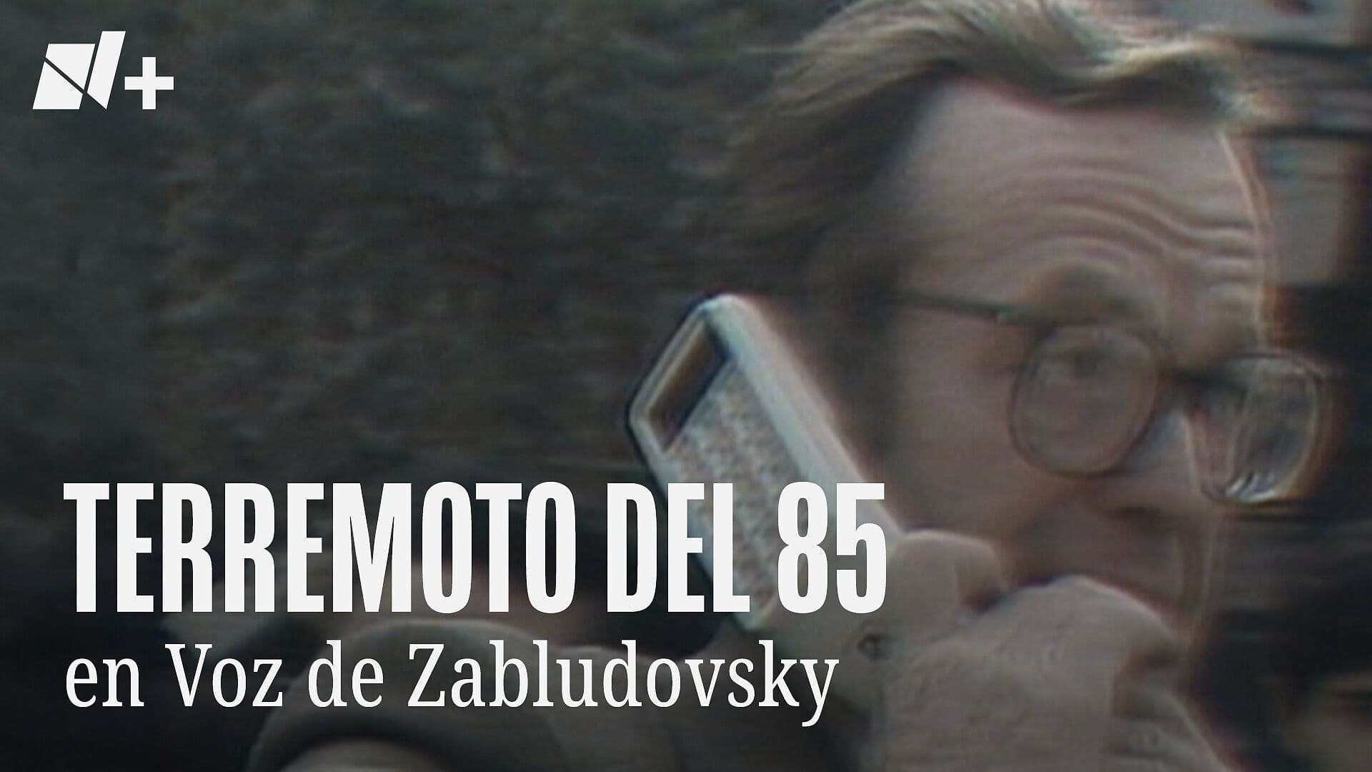 Así Narró Jacobo Zabludovsky el Sismo de 1985