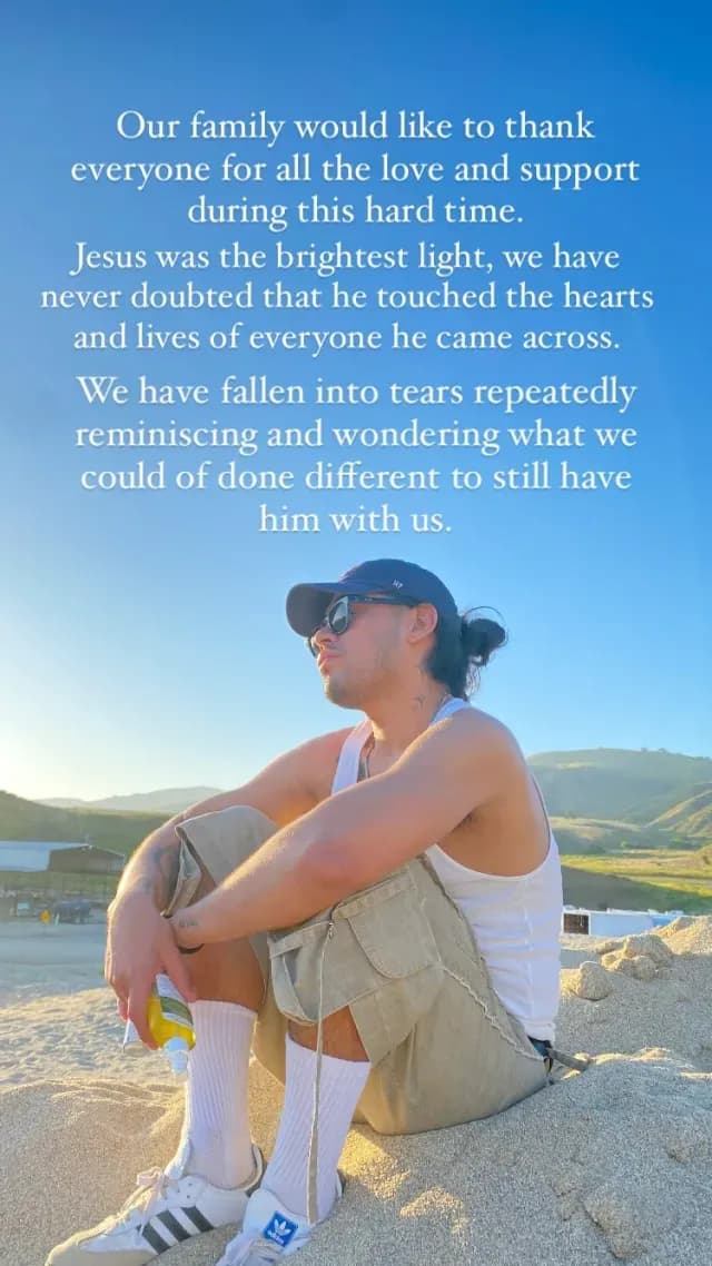 Nuestra familia quiere agradecer a todos por todo el amor y apoyo durante este momento difícil. Jesús fue la luz más brillante, nunca dudamos que tocó los corazones y las vidas de todos los que conoció.