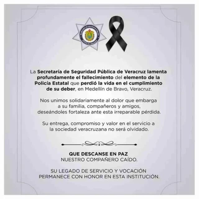 SSP publica esquela por elemento fallecido en el cumplimiento de su deber en Medellín de Bravo. Foto: SSP