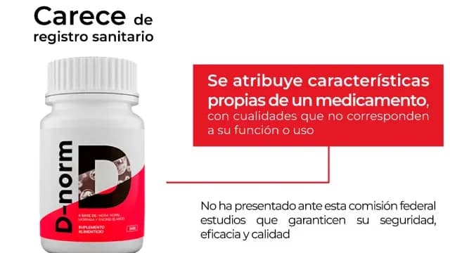 D-norm es un producto engaño destinado como suplemento alimenticio para diabéticos. Foto: Cofepris