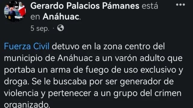 Policía de Anáhuac informó la detención en sus redes sociales.