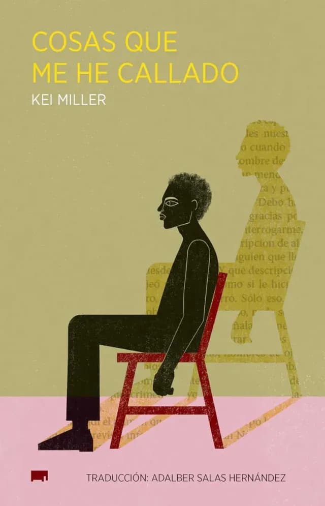 Portada de Cosas que me he callado de Kei Miller