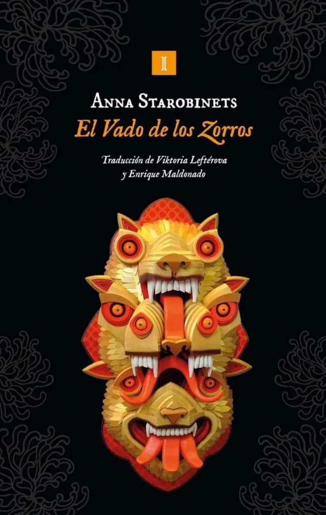 Portada de El Vado de los Zorros de Anna Starobinets