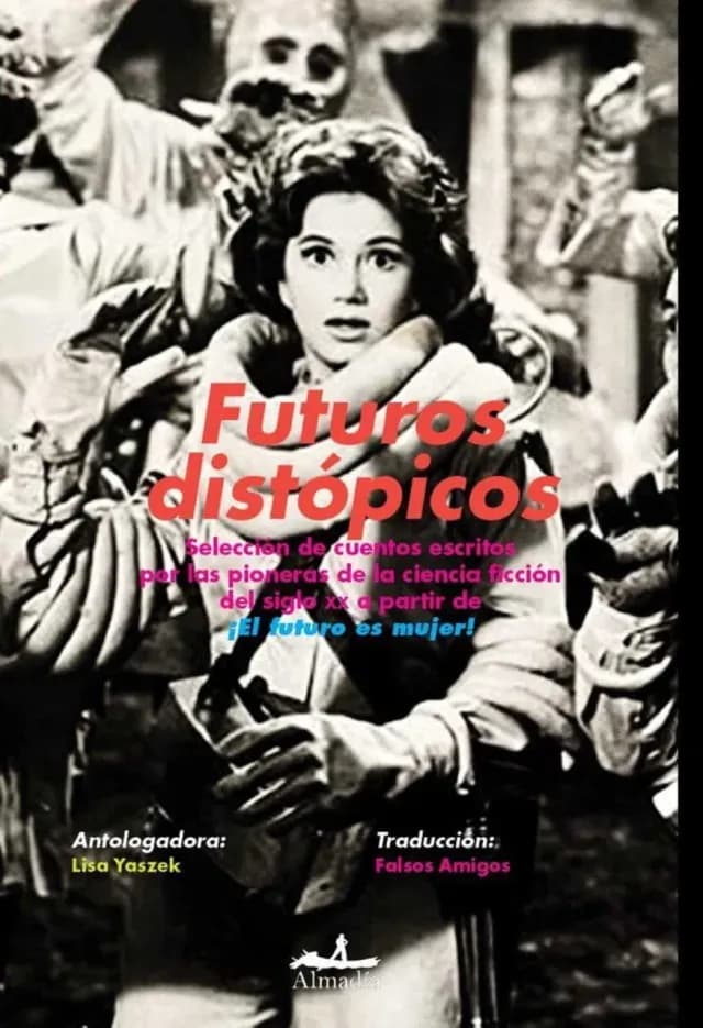Portada de Futuros distópicos