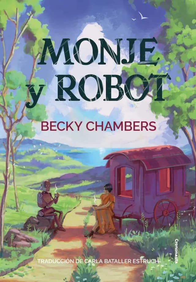 Portada de Monje y robot de Becky Chambers. Foto: Crononauta