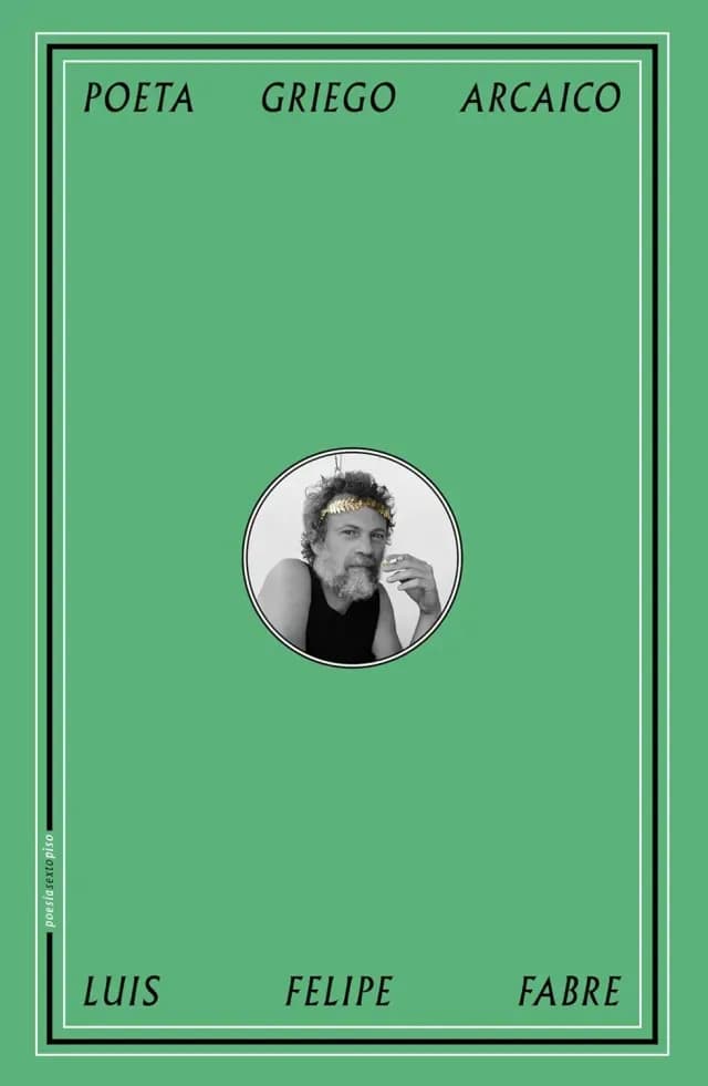 Portada de Poeta griego arcaico de Luis Felipe Fabre
