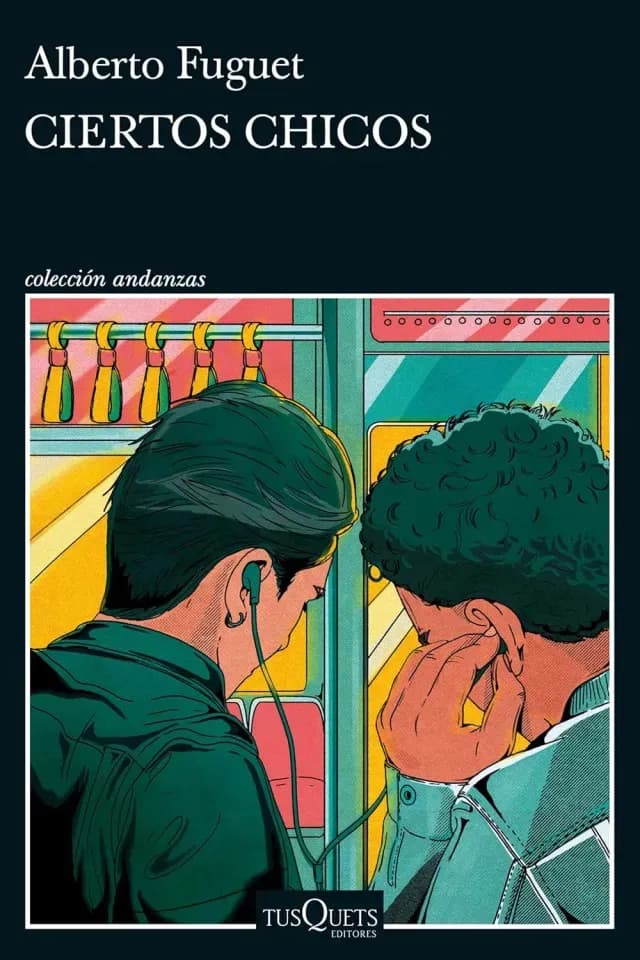 Portada de Ciertos chicos de Alberto Fuguet