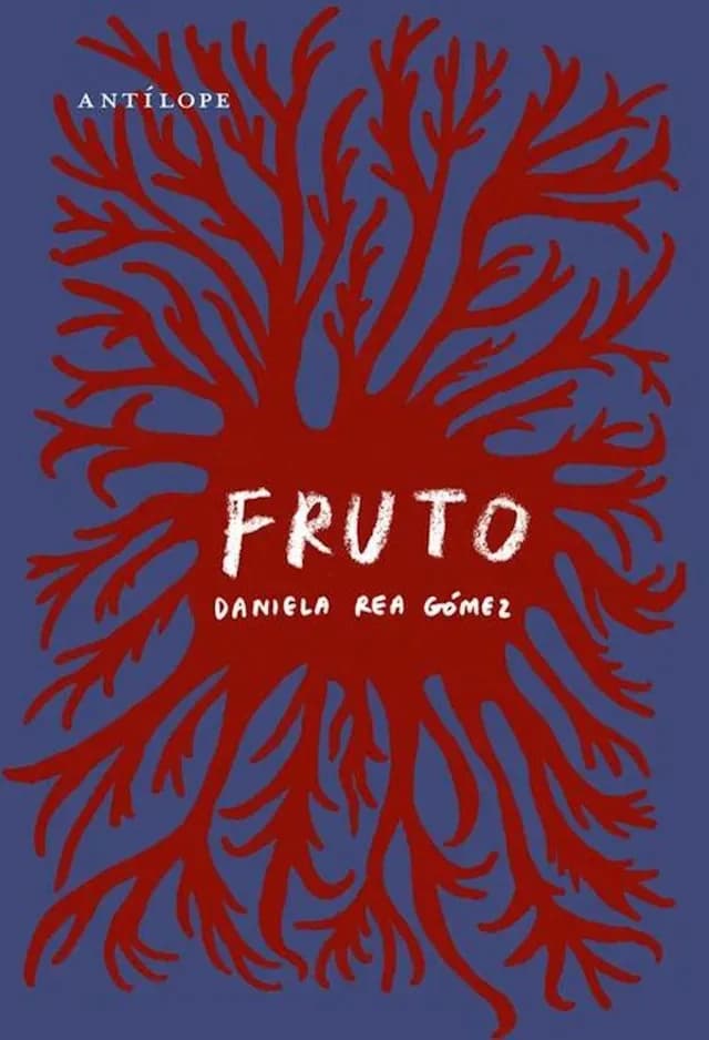 Portada de Fruto de Daniela Rea