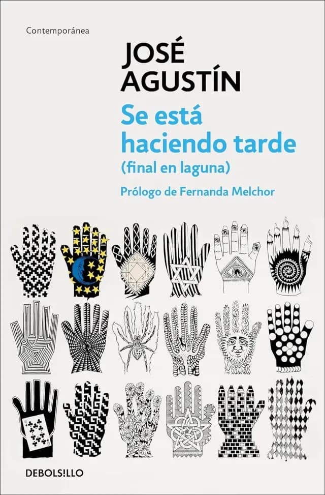 Portada de Se está haciendo tarde de José Agustín