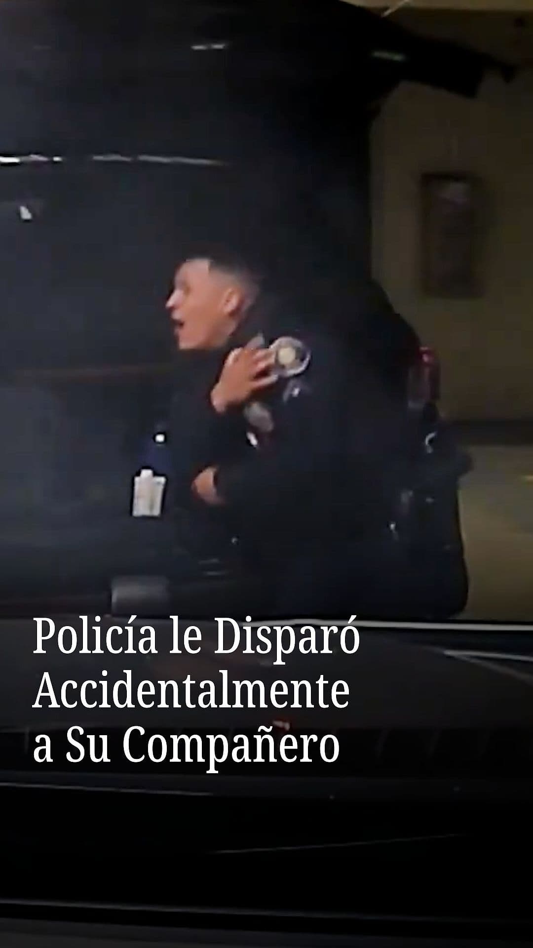 Policía le Dispara Accidentalmente a Su Compañero