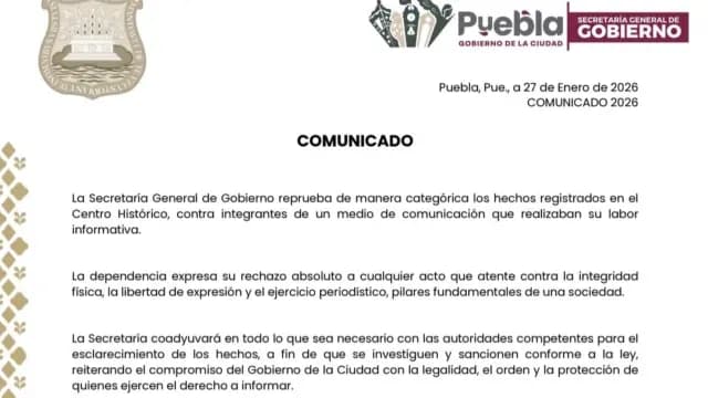 Comunicado del caso del camarógrafo golpeado en Puebla. Foto: SEGOB Puebla