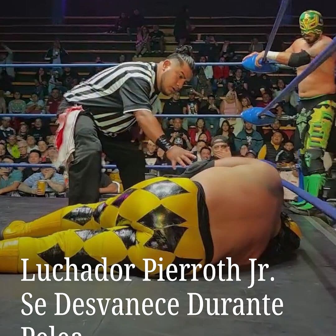 Luchador Pierroth Jr. se Desvanece Durante Pelea