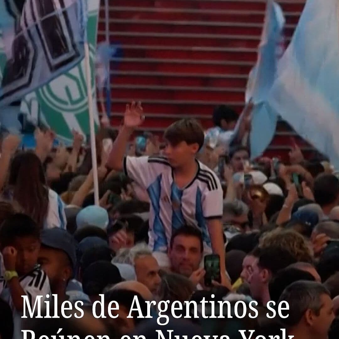 Miles de Argentinos se Reúnen en Nueva York