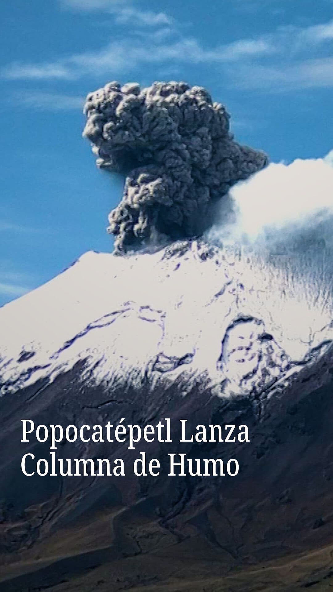 Popocatépetl Lanza Columna de Humo Volcanica