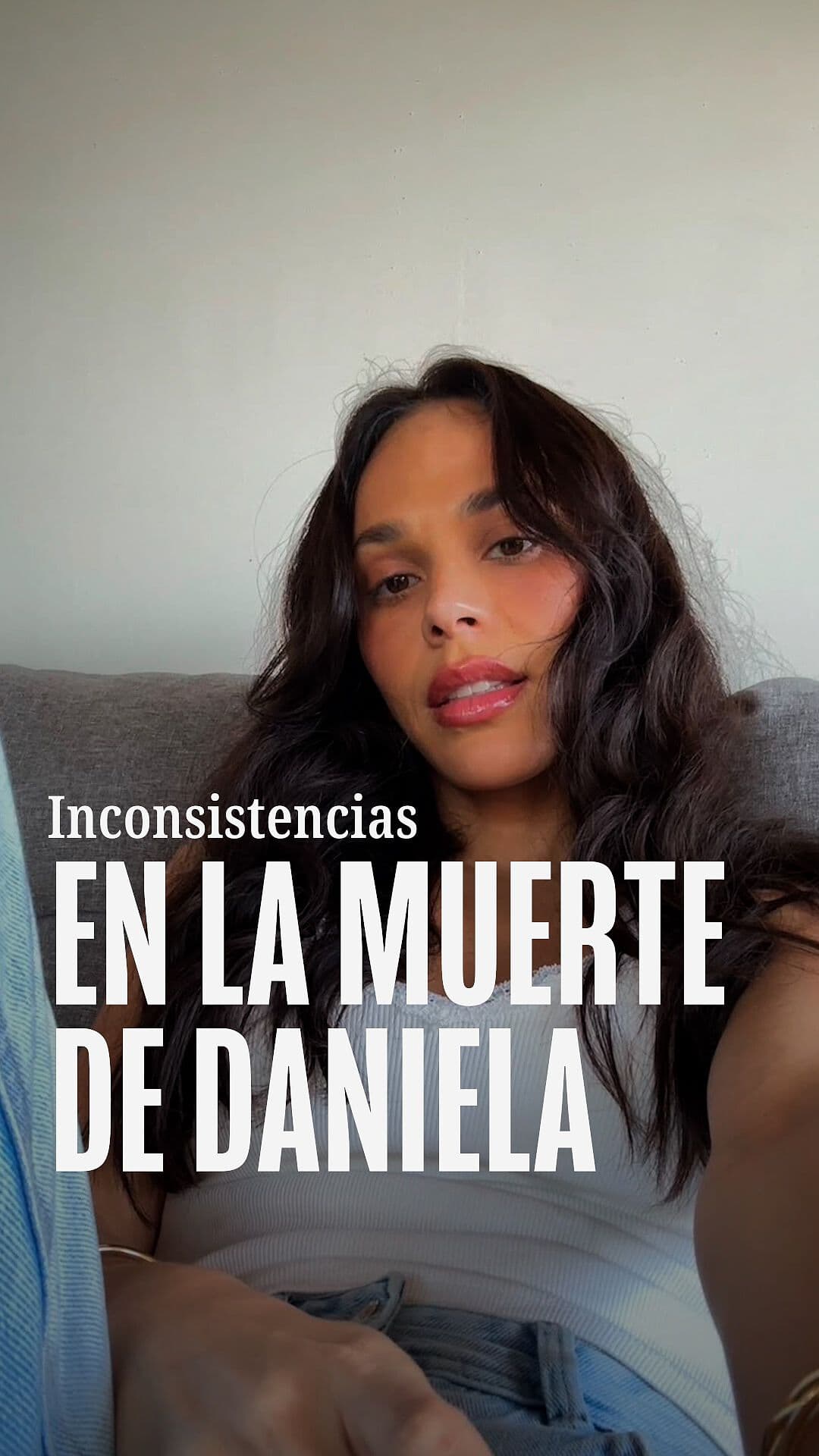 Inconsistencias en la Muerte de Daniela