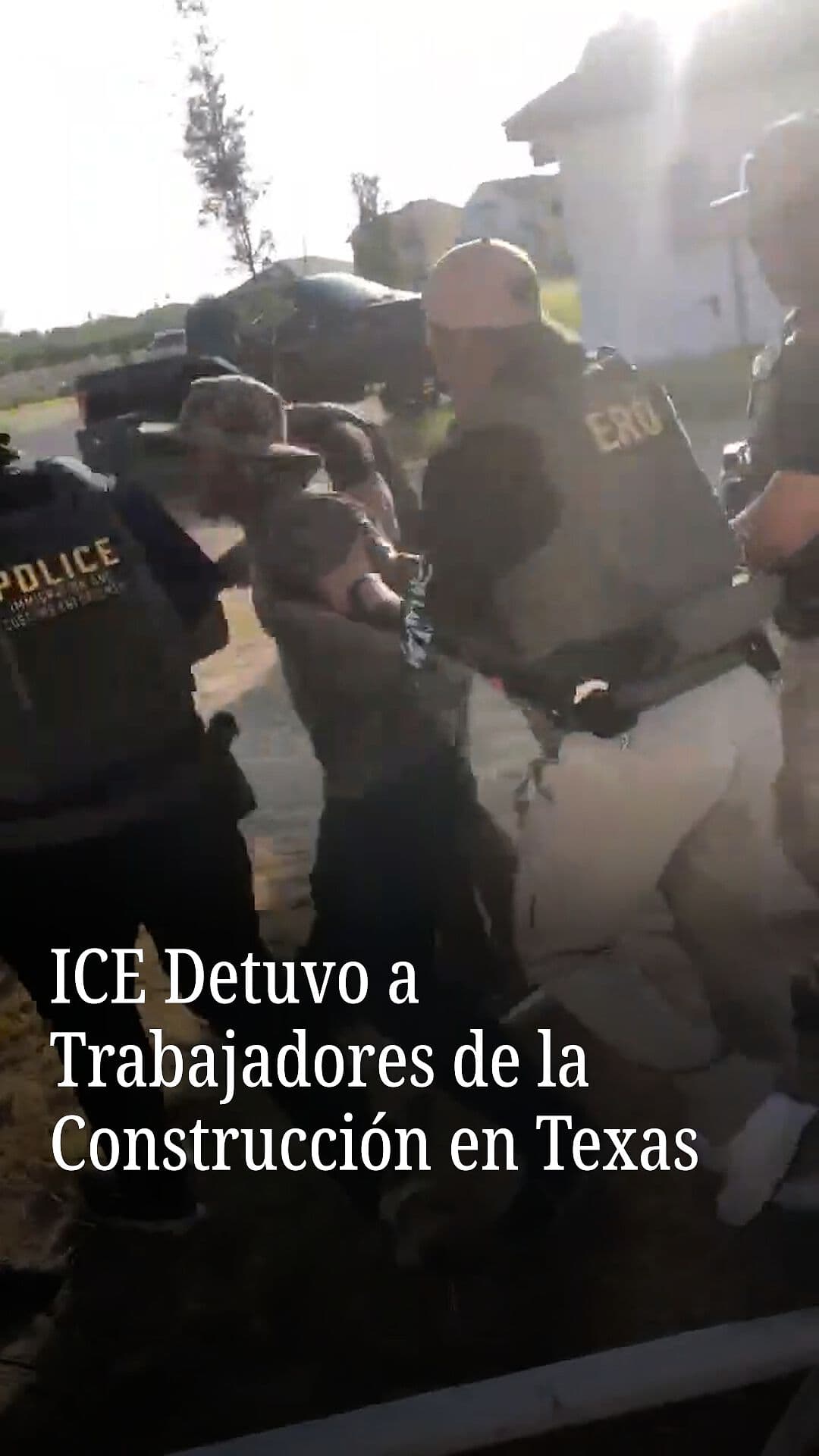 ICE Detuvo a Trabajadores de la Construcción en Texas