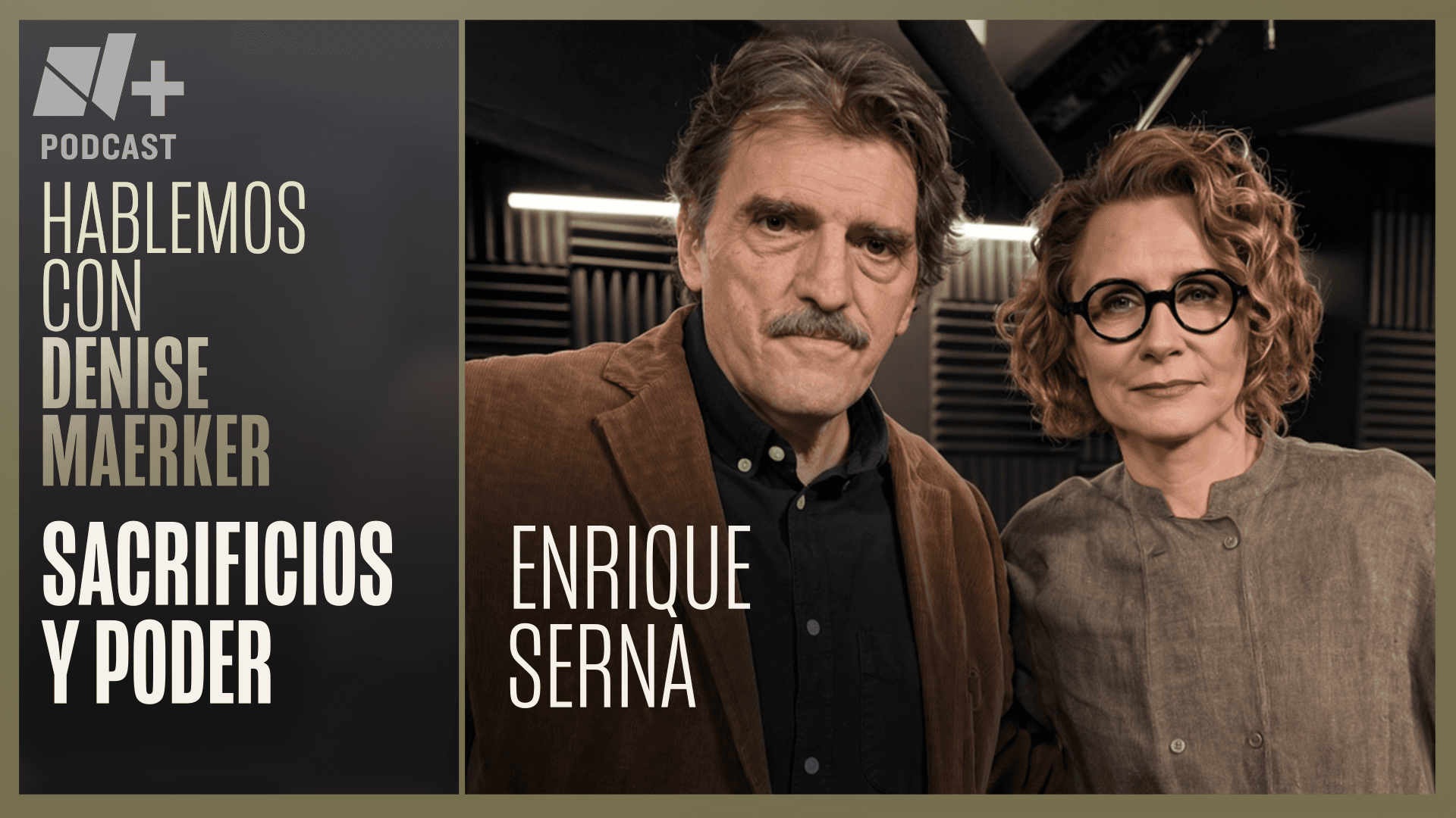 Sacrificios y poder: Hablemos con Enrique Serna | T2 Episodio 48