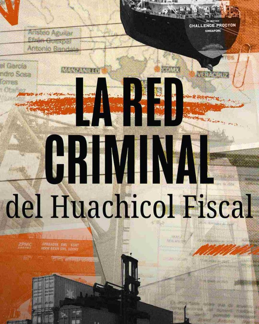 La Red Criminal del Huachicol Fiscal