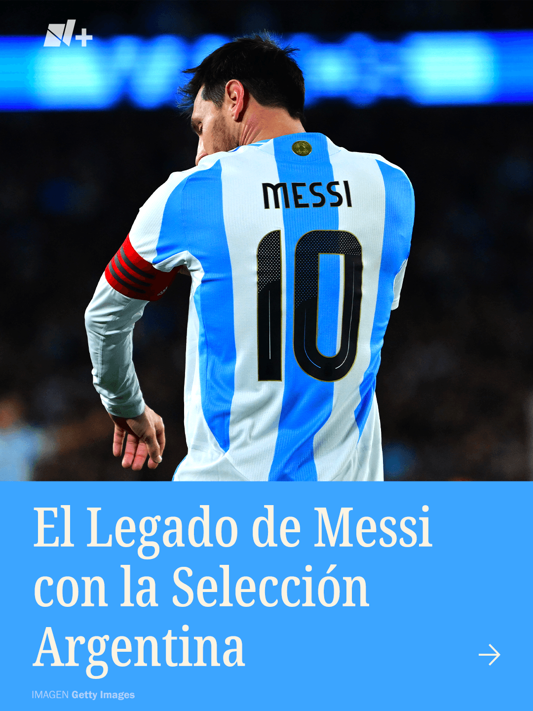 Messi con Argentina: Cuántos Goles Anotó, Asistencias y Todos los Penaltis que Falló