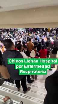 Chinos Saturan Hospital por Enfermedad Respiratoria