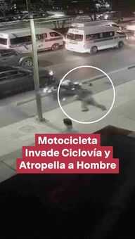 FOTO: Motocicleta Invade Ciclovía y Atropella a Hombre