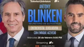 Antony Blinken en Exclusiva con Enrique Acevedo: ¿Cuándo y Dónde Ver?