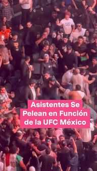 Asistentes Se Pelean en Función de la UFC México