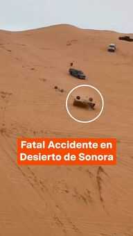 FOTO: Accidente en Desierto de Sonora