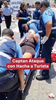 FOTO: Captan Ataque con Hacha a Turista